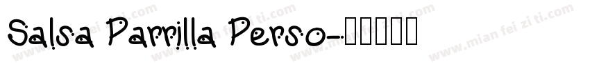 Salsa Parrilla Perso字体转换